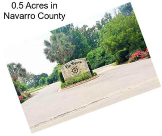 0.5 Acres in Navarro County