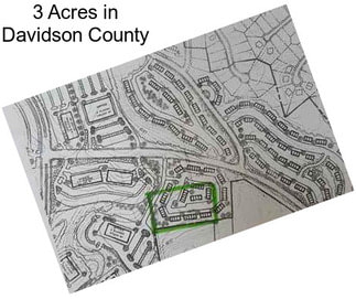 3 Acres in Davidson County