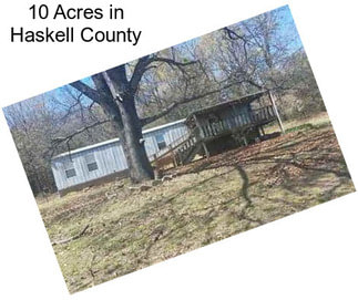 10 Acres in Haskell County