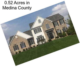 0.52 Acres in Medina County