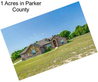 1 Acres in Parker County