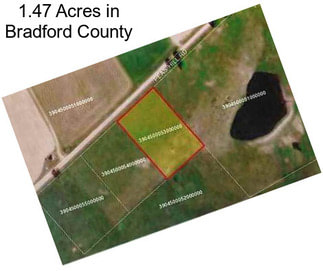 1.47 Acres in Bradford County