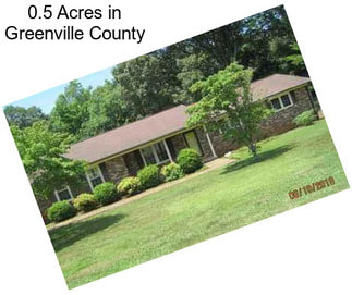 0.5 Acres in Greenville County