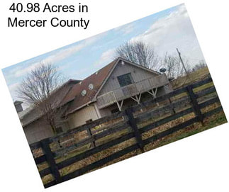 40.98 Acres in Mercer County