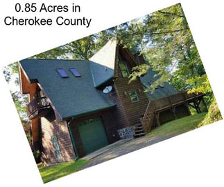 0.85 Acres in Cherokee County