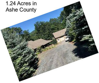 1.24 Acres in Ashe County
