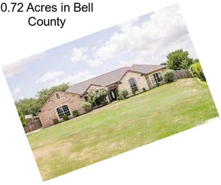 0.72 Acres in Bell County