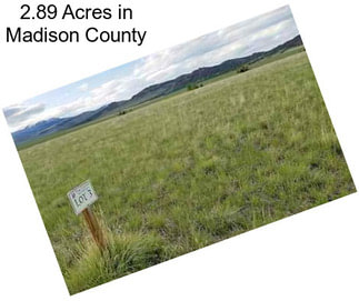 2.89 Acres in Madison County