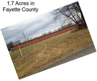 1.7 Acres in Fayette County