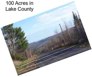 100 Acres in Lake County