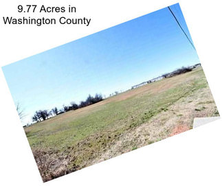 9.77 Acres in Washington County