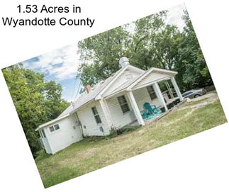 1.53 Acres in Wyandotte County