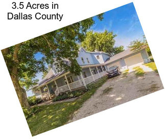 3.5 Acres in Dallas County