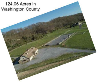 124.06 Acres in Washington County