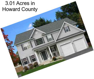 3.01 Acres in Howard County