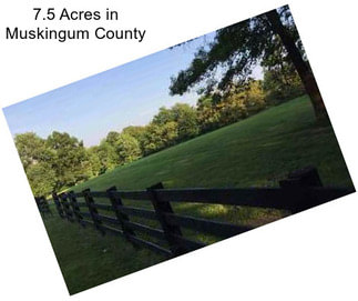 7.5 Acres in Muskingum County