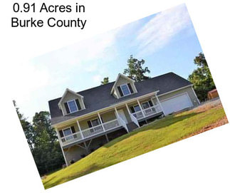 0.91 Acres in Burke County