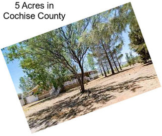 5 Acres in Cochise County