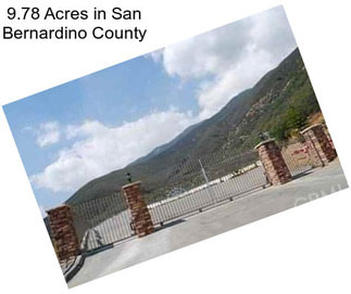 9.78 Acres in San Bernardino County