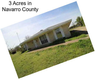 3 Acres in Navarro County