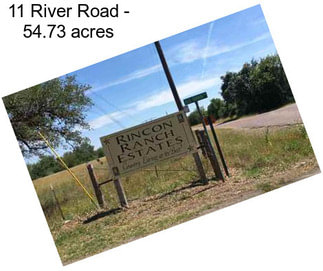 11 River Road - 54.73 acres