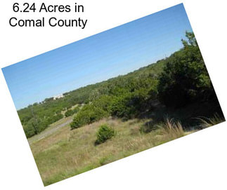 6.24 Acres in Comal County