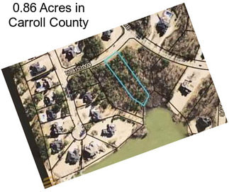 0.86 Acres in Carroll County