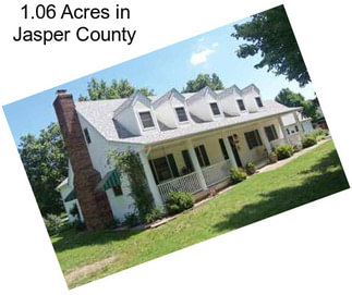 1.06 Acres in Jasper County