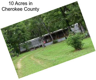 10 Acres in Cherokee County