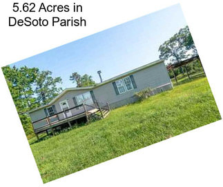 5.62 Acres in DeSoto Parish