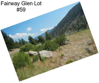 Fairway Glen Lot #59