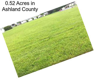 0.52 Acres in Ashland County