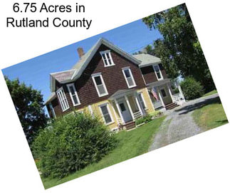 6.75 Acres in Rutland County