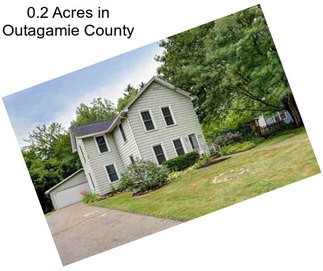 0.2 Acres in Outagamie County