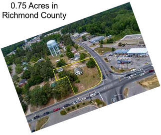 0.75 Acres in Richmond County