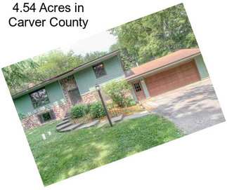 4.54 Acres in Carver County