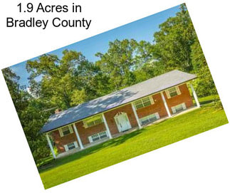 1.9 Acres in Bradley County