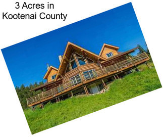 3 Acres in Kootenai County