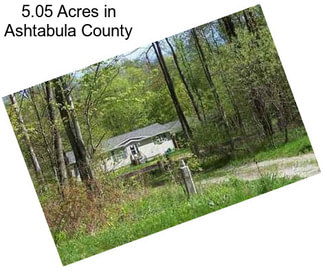 5.05 Acres in Ashtabula County