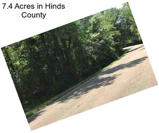 7.4 Acres in Hinds County