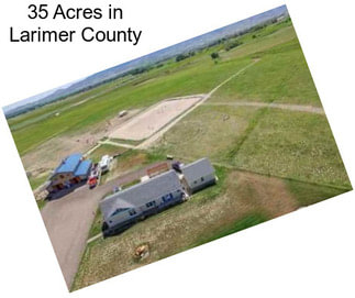 35 Acres in Larimer County