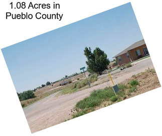 1.08 Acres in Pueblo County