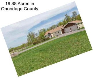19.88 Acres in Onondaga County
