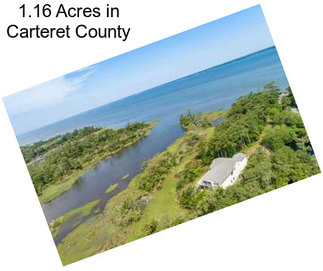 1.16 Acres in Carteret County