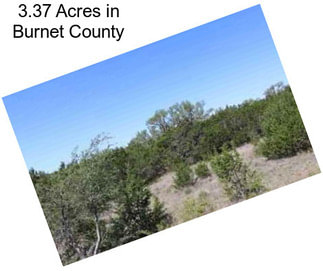 3.37 Acres in Burnet County