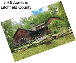 59.6 Acres in Litchfield County