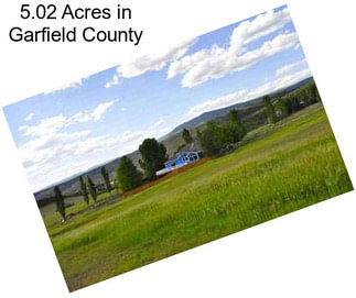 5.02 Acres in Garfield County