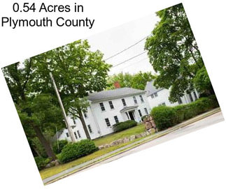 0.54 Acres in Plymouth County