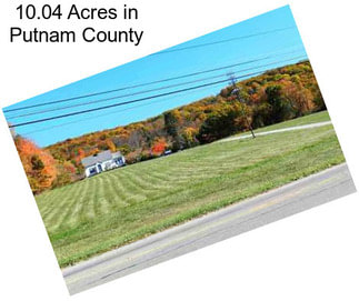 10.04 Acres in Putnam County