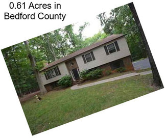 0.61 Acres in Bedford County